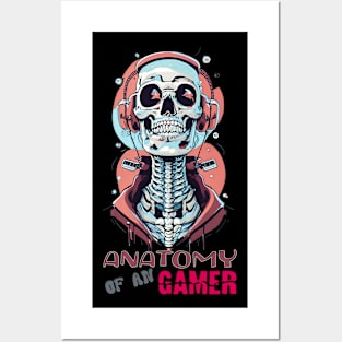 Anatomy of an gamer Posters and Art